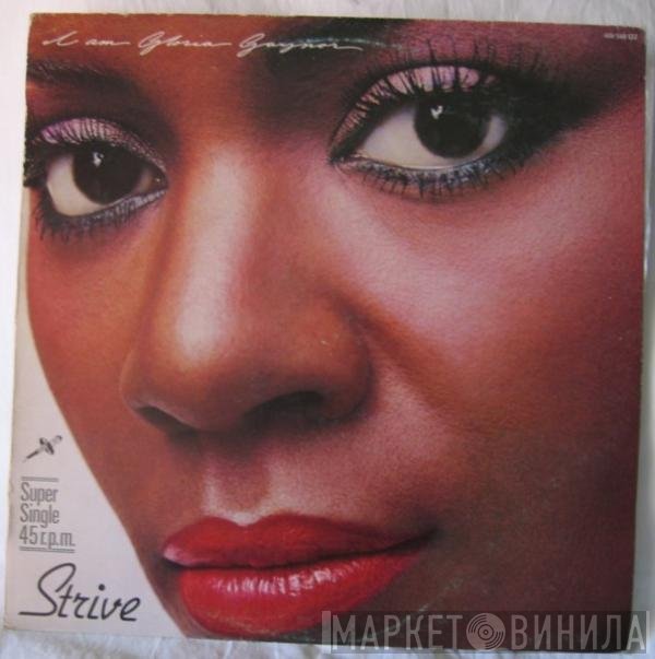 Gloria Gaynor  - Strive