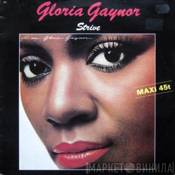 Gloria Gaynor  - Strive