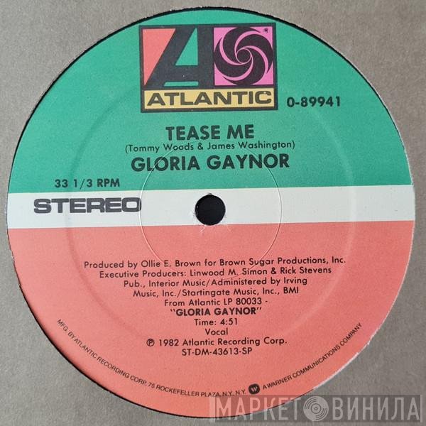 Gloria Gaynor  - Tease Me