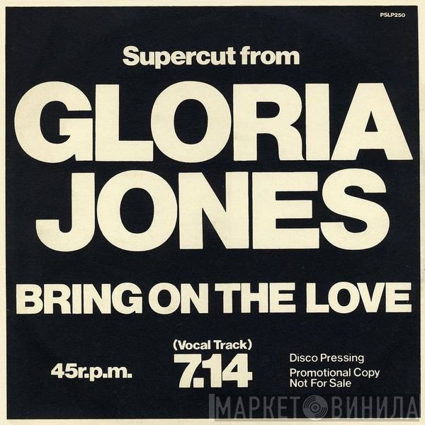 Gloria Jones, Gonzalez - Bring On The Love / Carnival