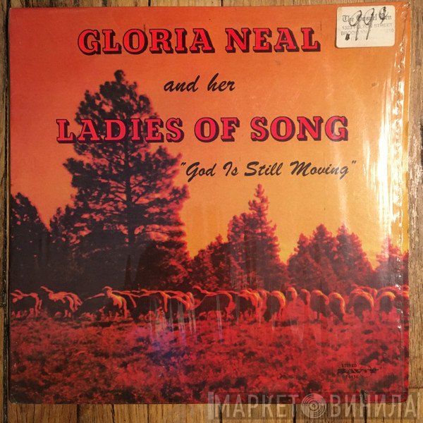 Gloria Neal And Her Ladies Of Song - God Is Still Moving