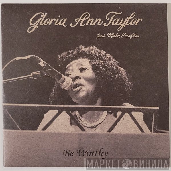 Gloria Taylor, Misha Panfilov - Be Worthy