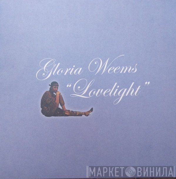 Gloria Weems - Lovelight