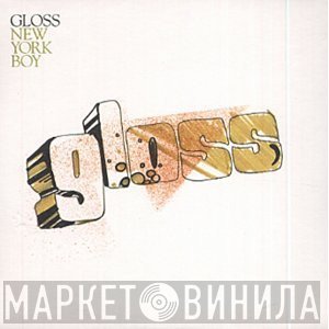 Gloss - New York Boy