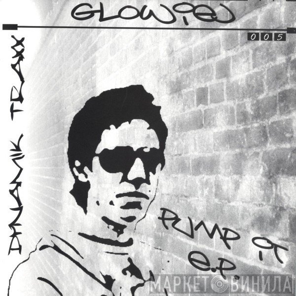 Glowiej - Pump It E.P.