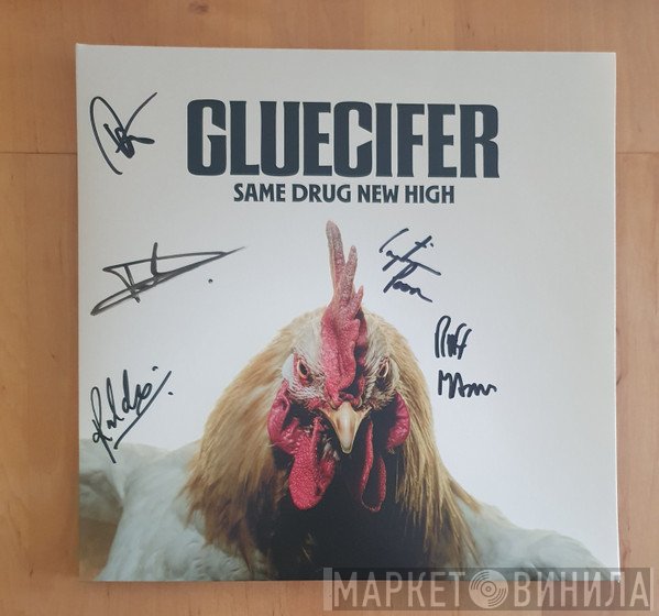 Gluecifer - Same Drug New High