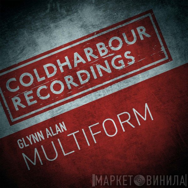 Glynn Alan  - Multiform