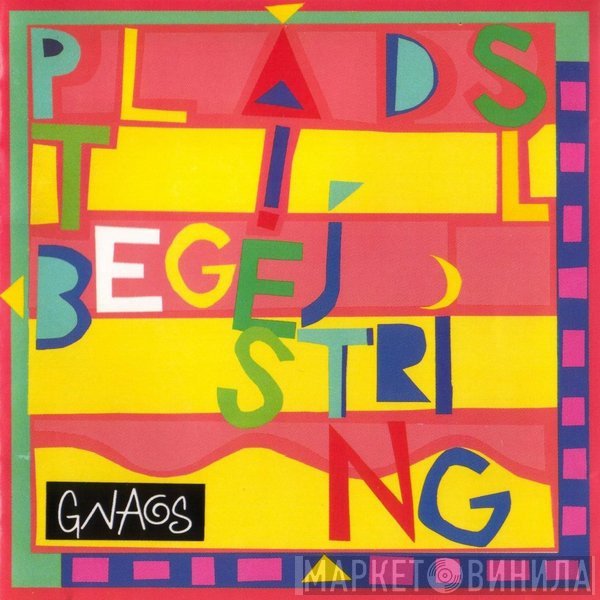 Gnags  - Plads Til Begejstring