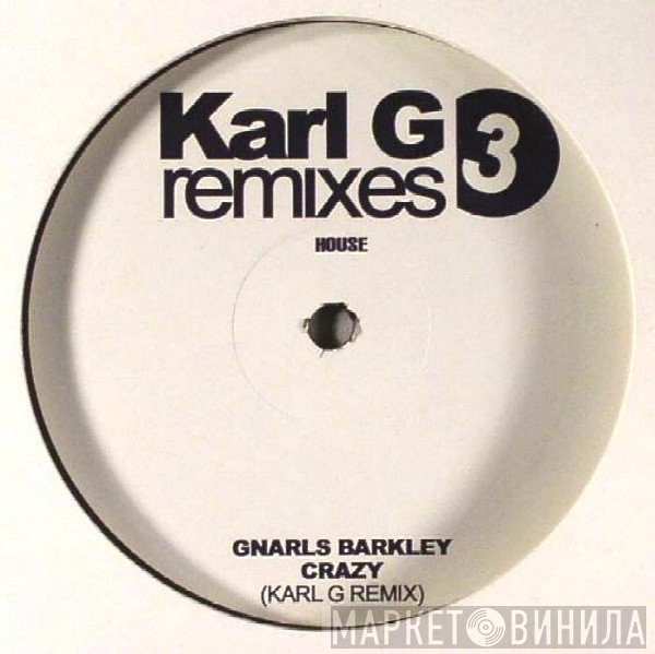 Gnarls Barkley - Crazy (Karl G Remix)
