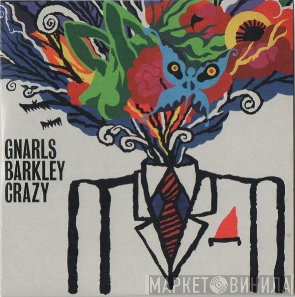 Gnarls Barkley  - Crazy
