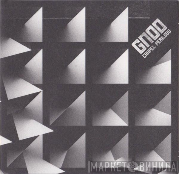 Gnod  - Chapel Perilous
