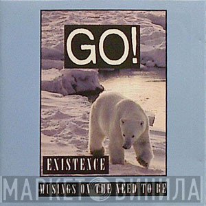 Go!   - Existence