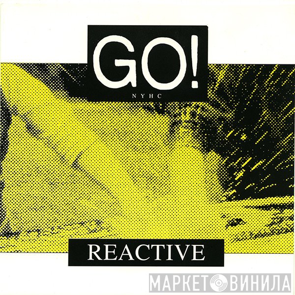 Go!   - Reactive
