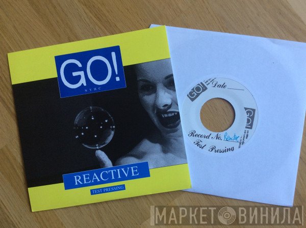 Go!   - Reactive
