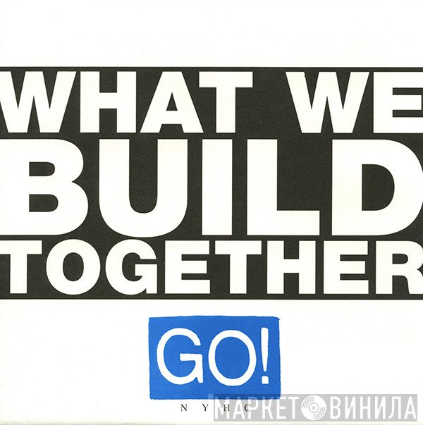 Go!   - What We Build Together