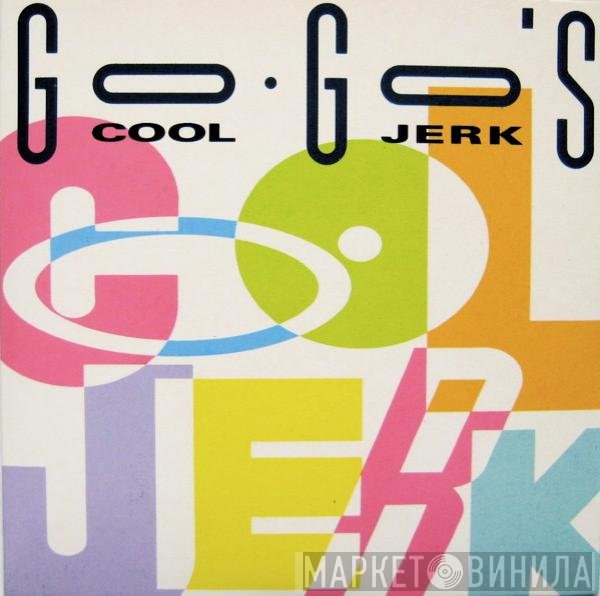Go-Go's  - Cool Jerk