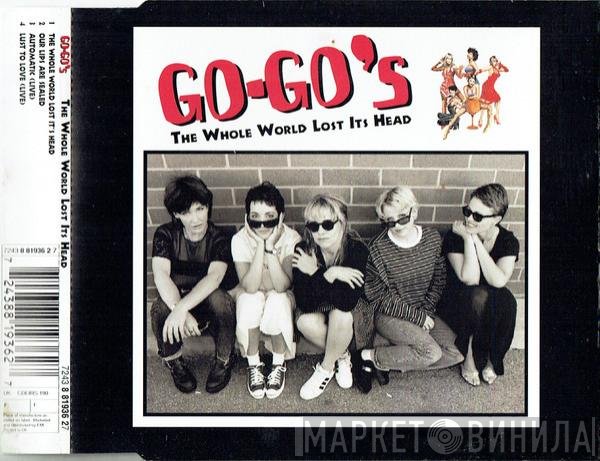 Go-Go's - The Whole World Lost Its Head