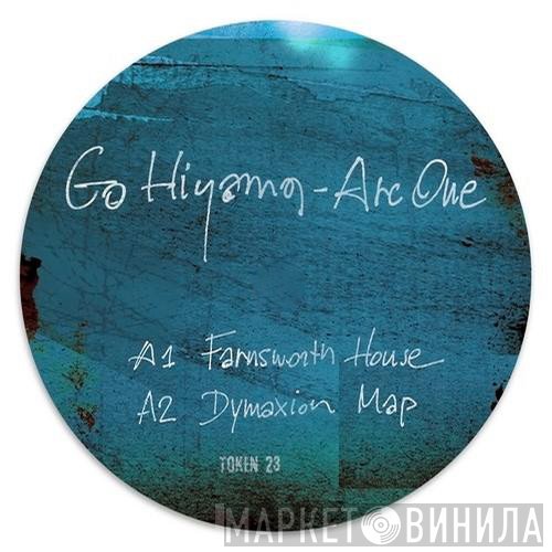 Go Hiyama  - Arc One