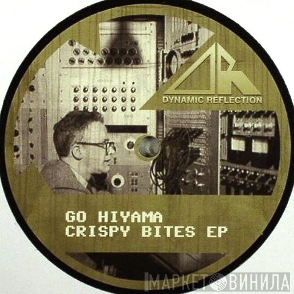 Go Hiyama  - Crispy Bites EP