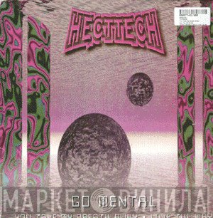 Go Mental - You Take My Breath Away / Love The Way