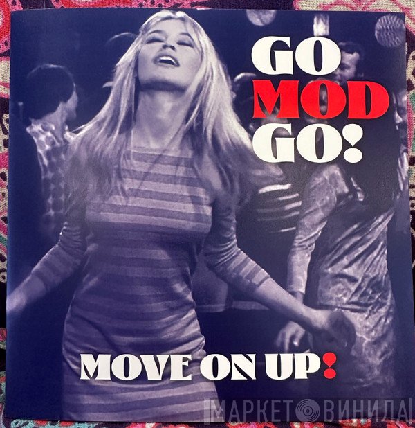 Go Mod Go!  - Move On Up