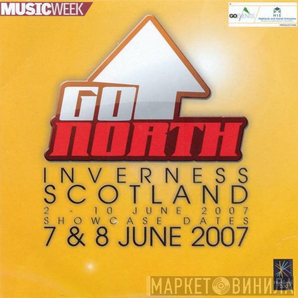  - Go North