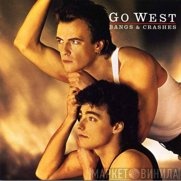 Go West - Bangs &amp; Crashes
