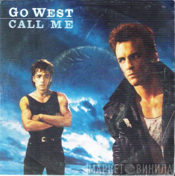 Go West  - Call Me
