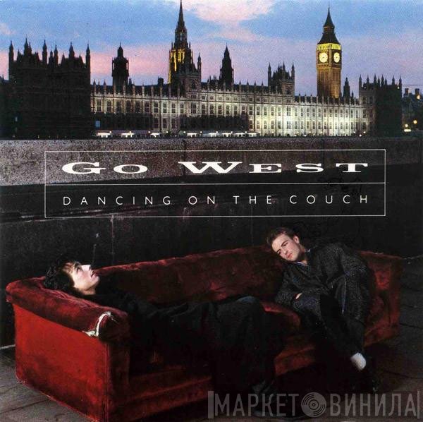 Go West - Dancing On The Couch