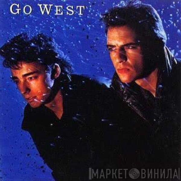 Go West  - Go West