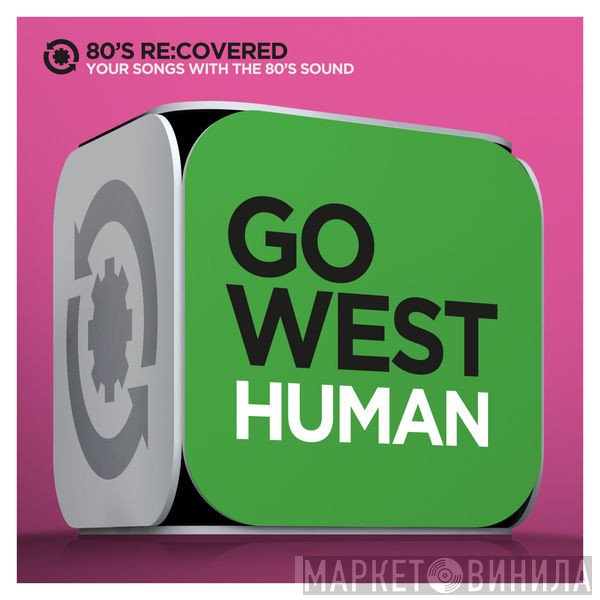 Go West  - Human