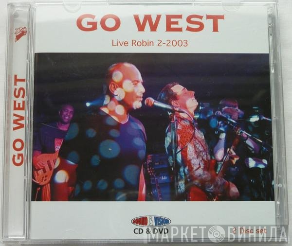 Go West  - Live Robin 2-2003