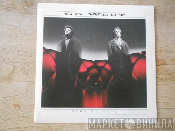 Go West  - True Colours