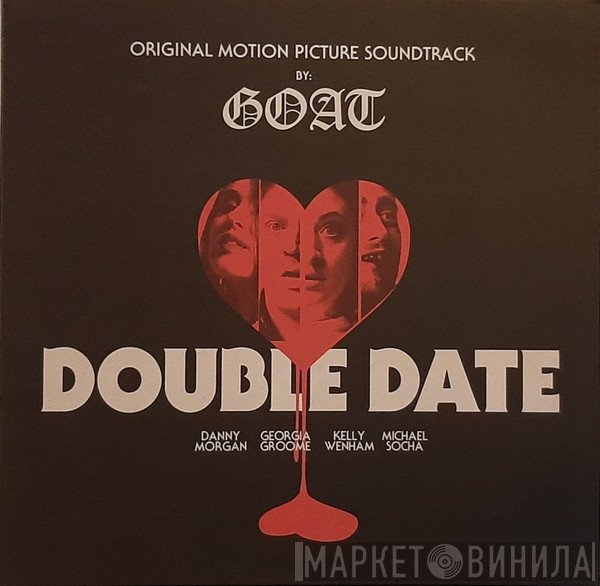 Goat  - Double Date (Original Motion Picture Soundtrack)