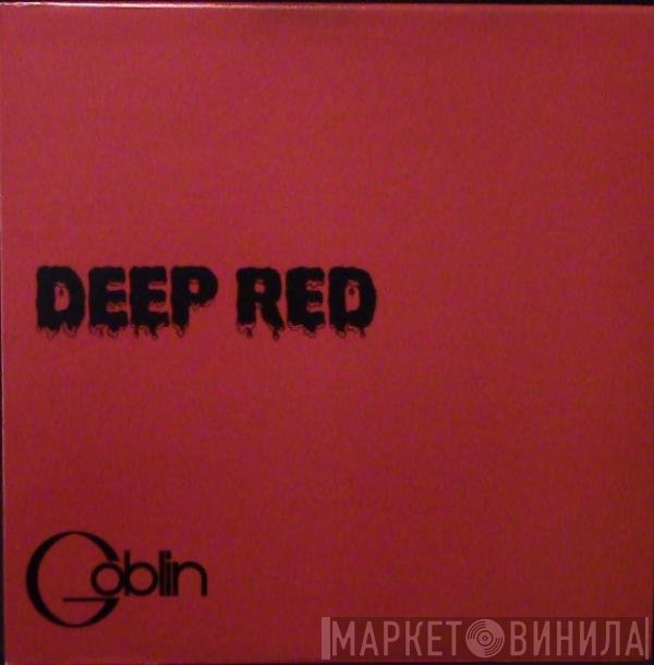 Goblin  - Deep Red