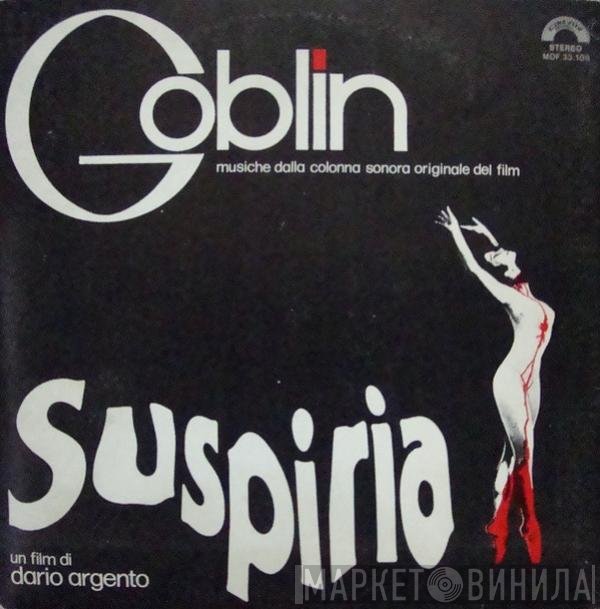 Goblin  - Suspiria (Musiche Dalla Colonna Sonora Originale Del Film)