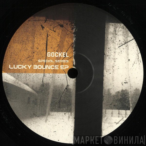 Gockel  - Lucky Bounce EP