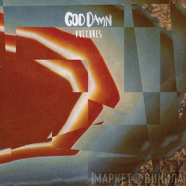 God Damn - Vultures