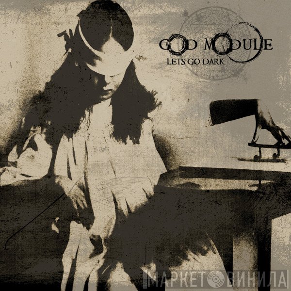 God Module  - Let's Go Dark