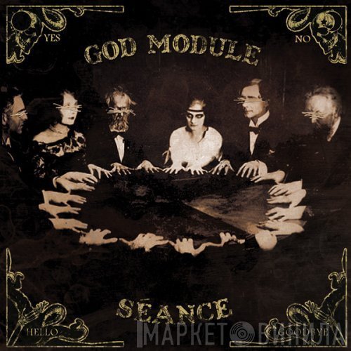 God Module  - Séance