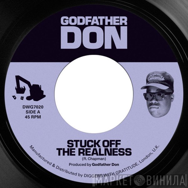 Godfather Don  - Stuck Off The Realness
