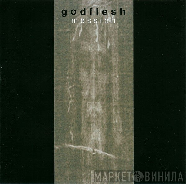 Godflesh  - Messiah