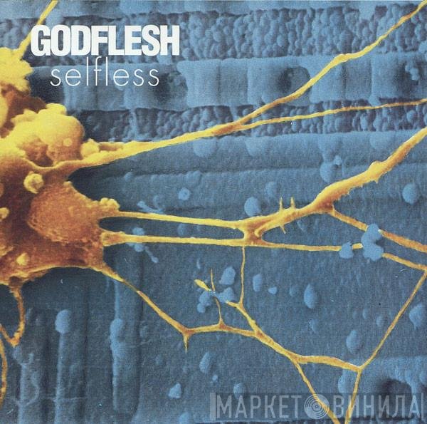 Godflesh  - Selfless