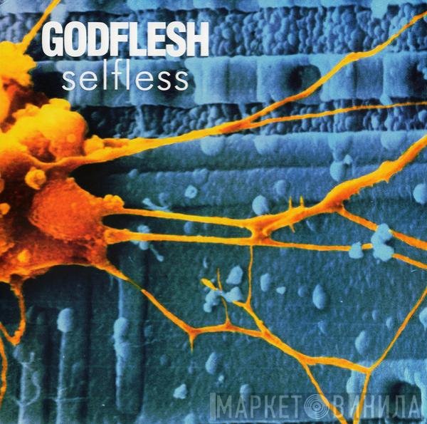 Godflesh  - Selfless