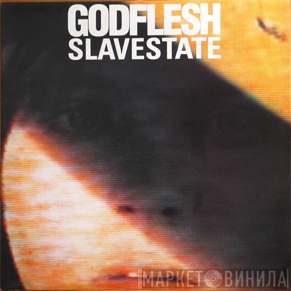 Godflesh  - Slavestate