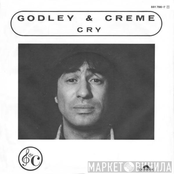 Godley &amp; Creme - Cry