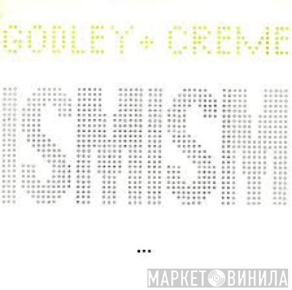 Godley &amp; Creme - Ismism