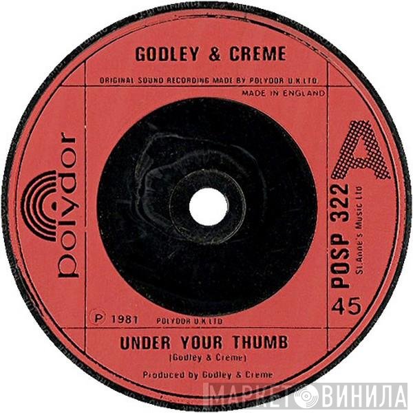 Godley &amp; Creme - Under Your Thumb