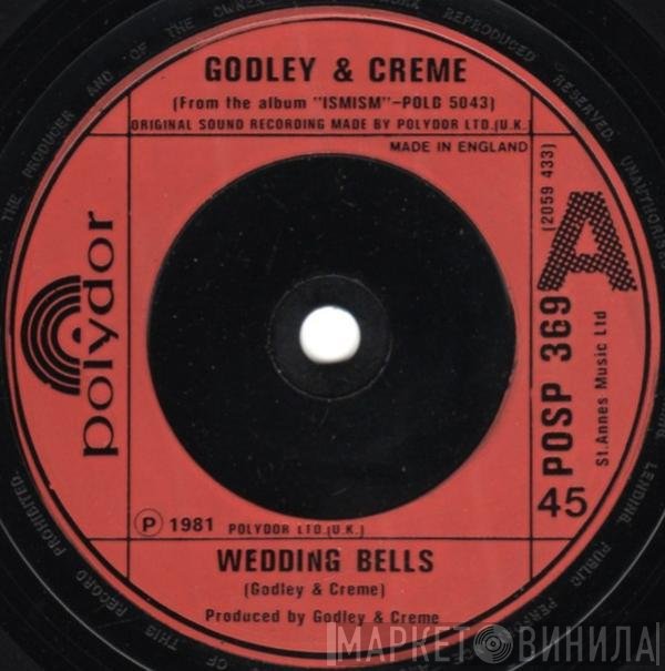 Godley &amp; Creme - Wedding Bells