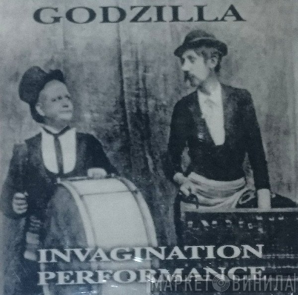 Godzilla   - Invagination Performance